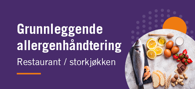 Allergenhåndtering i storkjøkken