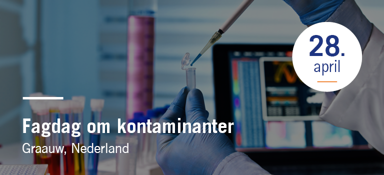 Fagdag: Kontaminanter