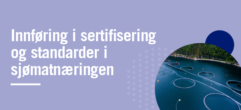 Sjømatstandarder & sertifiseringer